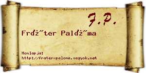 Fráter Palóma névjegykártya